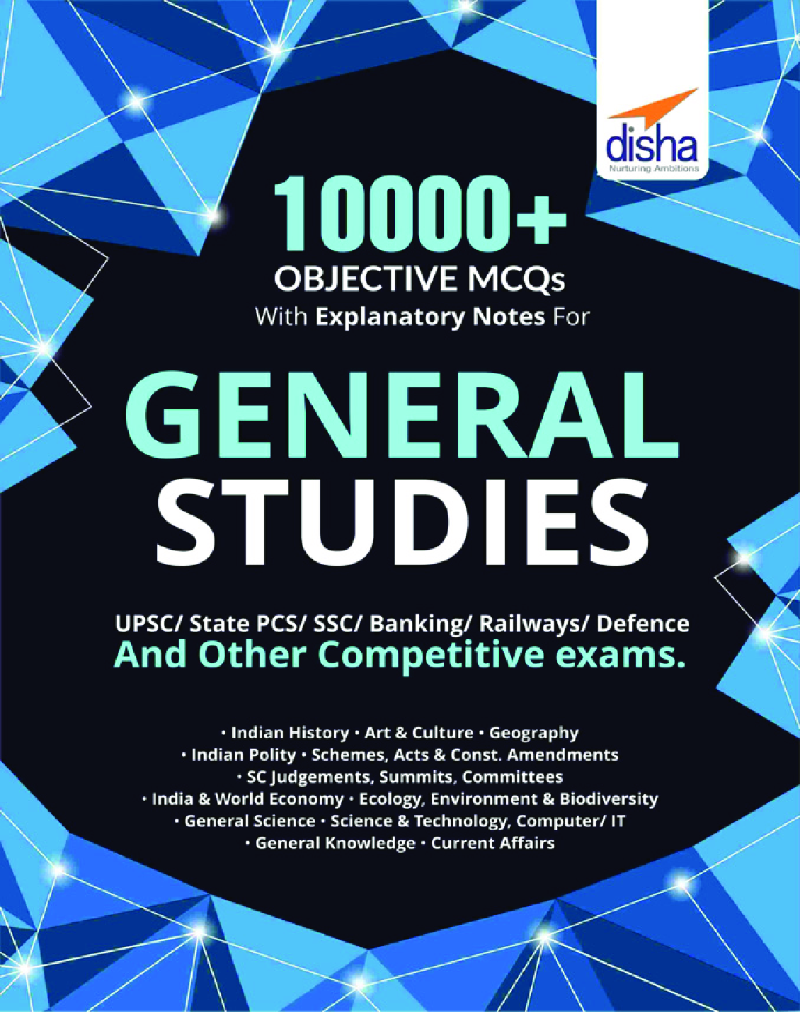 10000+ Objective MCQs with Explanatory Notes For General Studies UPSC/ State PCS/ SSC/ Banking/ Railways/ Defence 2nd Edition - Page 1