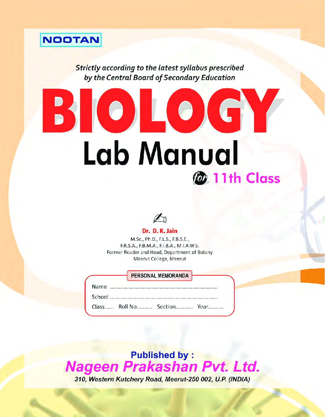 CBSE Biology Lab Manual For Class - XI - Page 2