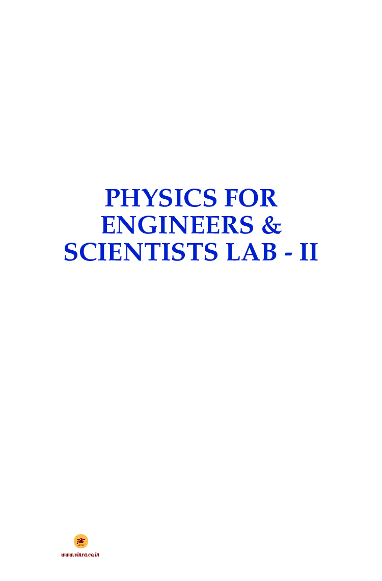 Physics for Engineers & Scientists Lab - II - Page 2