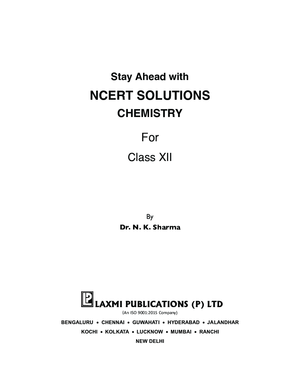 Stay Ahead With NCERT Solutions Chemistry For Class - XII - Page 4