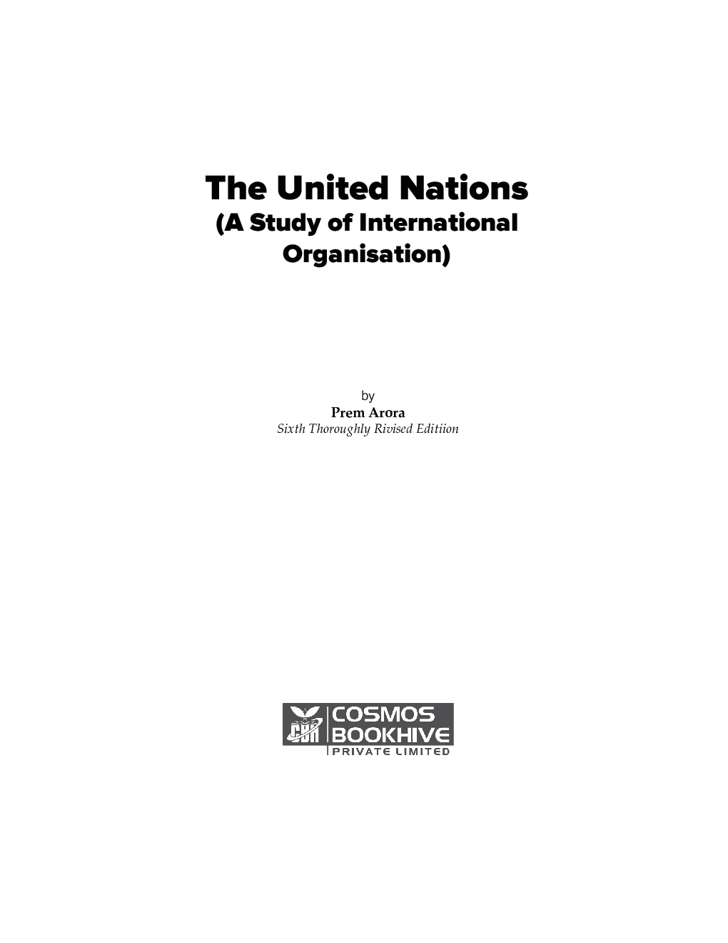 United Nations A Study Of International Organization - Page 2