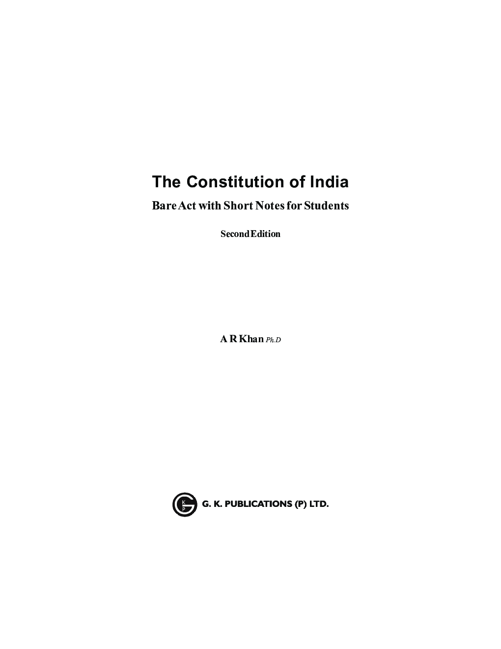 The Constitution Of India Bare Act With Short Notes For Students - Page 4