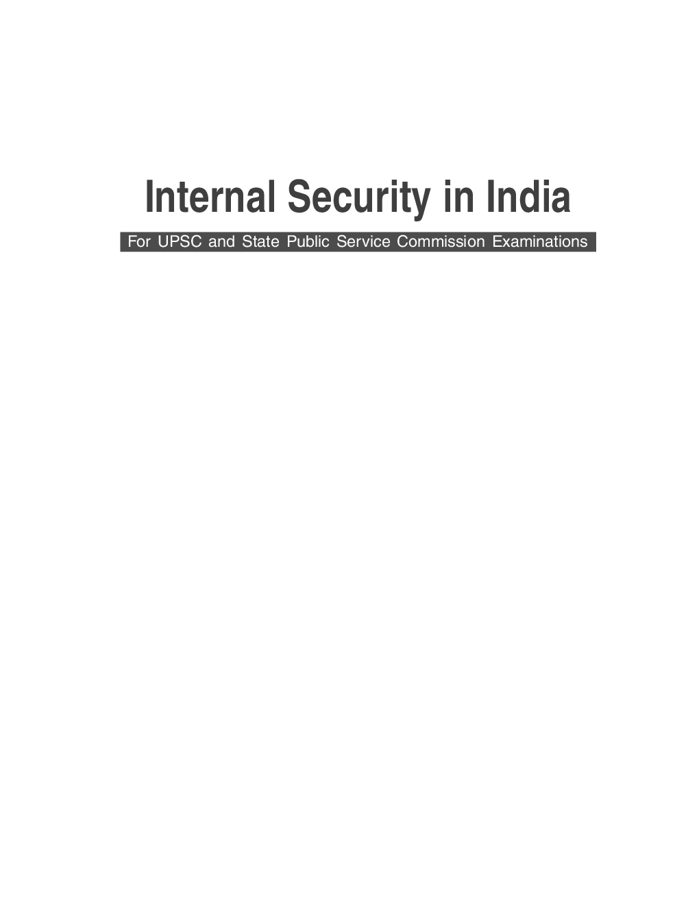 Internal Security In India - Issues & Perspectives - Page 2