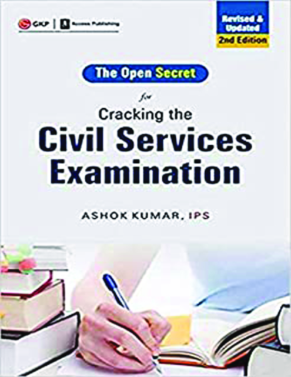 Cracking The Civil Services Examination : The Open Secret - Page 1