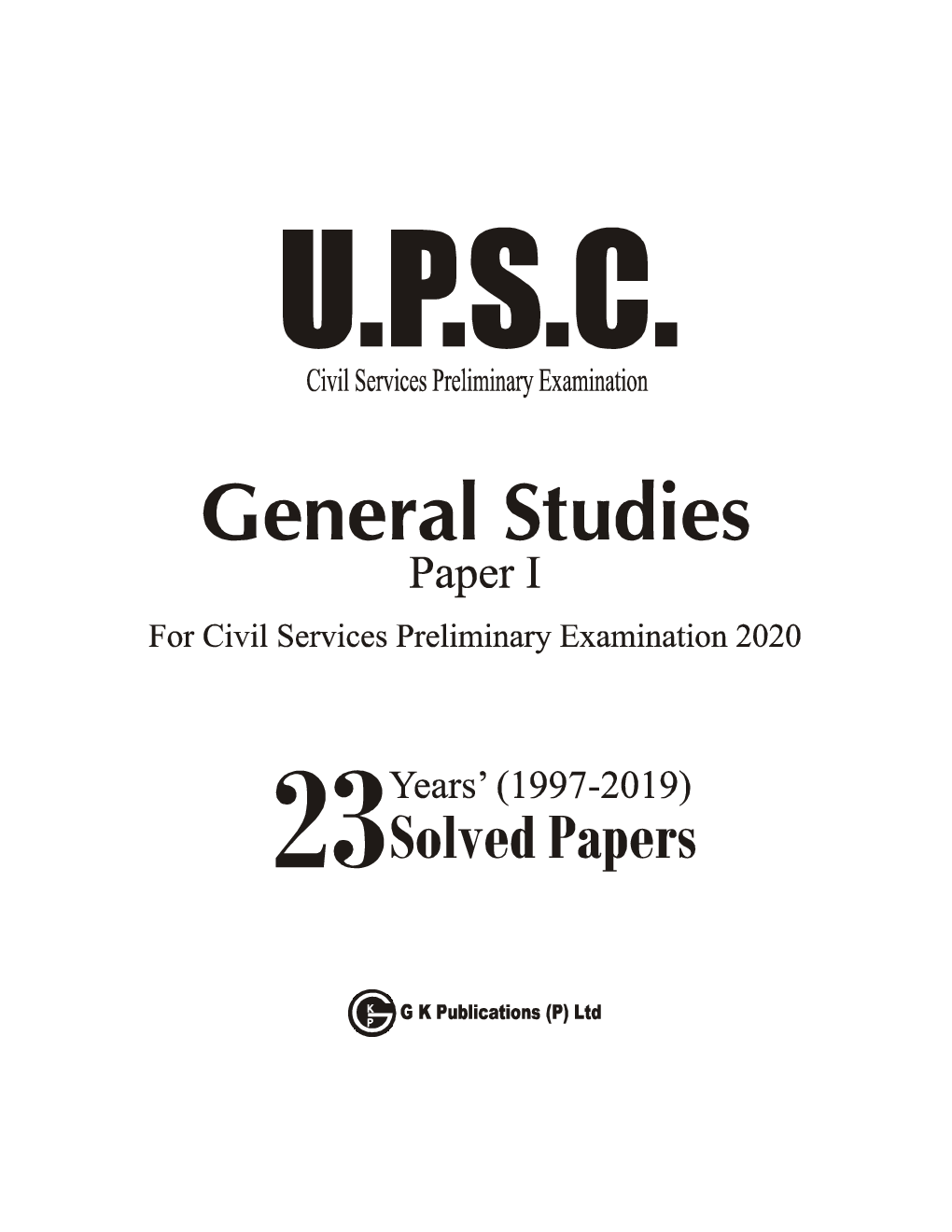 UPSC Pre Exam 23 Years Solved Papers (1997-2019) General Studies Paper-I - Page 2
