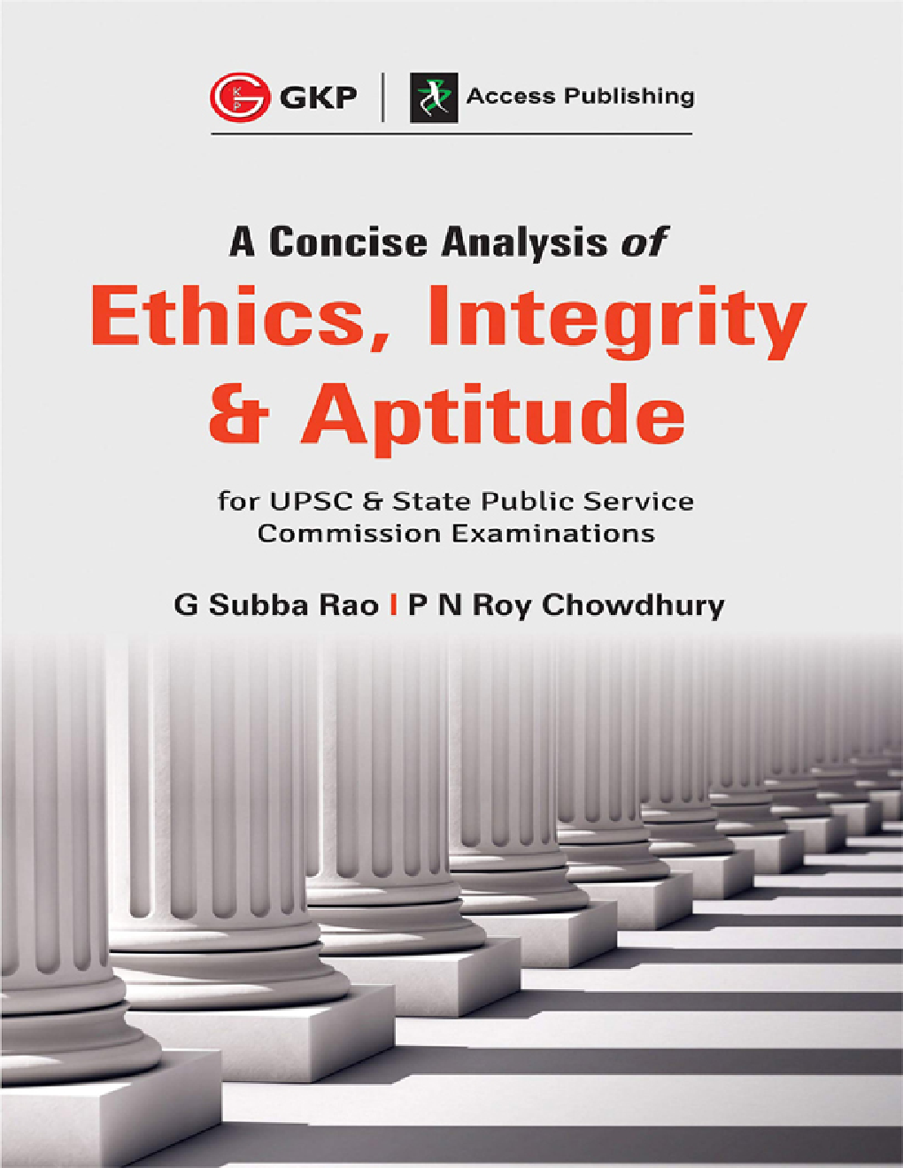 A Concise Analysis Of Ethics, Integrity And Aptitude - Page 1