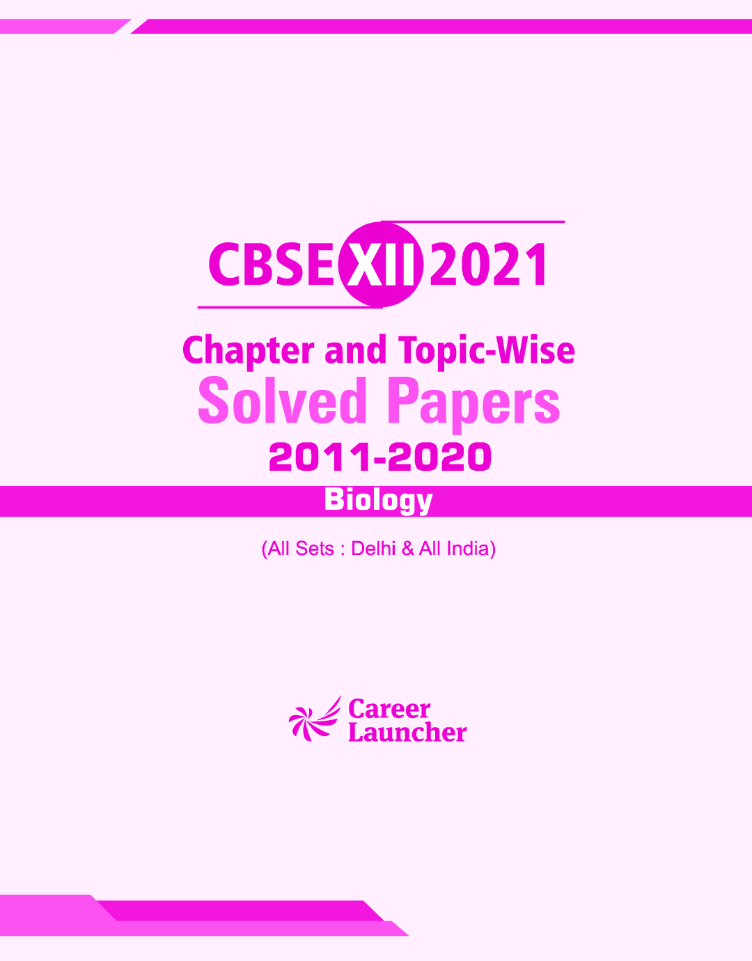 CBSE Chapter And Topicwise Solved Papers (2011-2020) Biology For Class 12 (2021 Exam) - Page 2