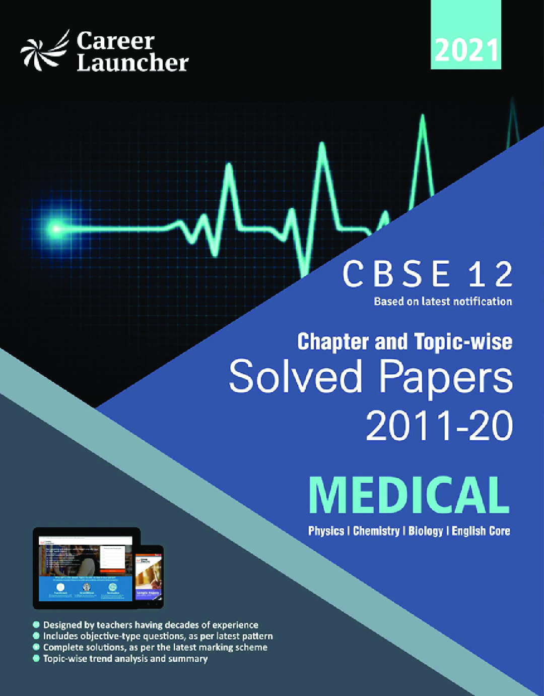 CBSE Chapter And Topicwise Solved Papers (2011-2020) Medical (PCBE) For Class 12 (2021 Exam) - Page 1