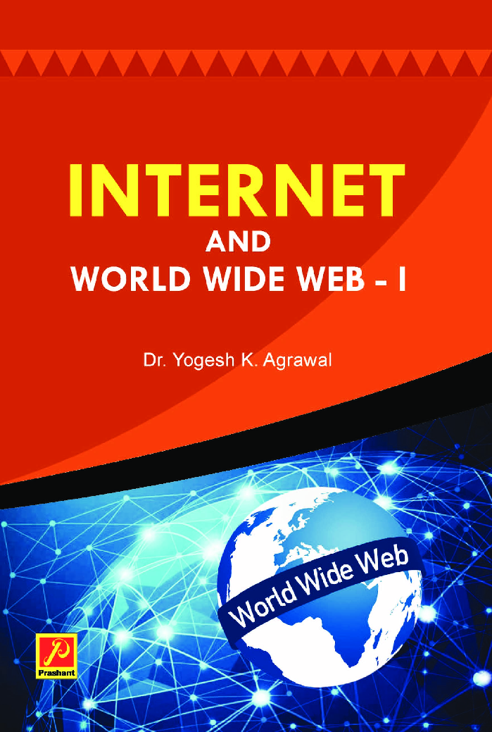 Internet and World Wide Web - I - Page 1
