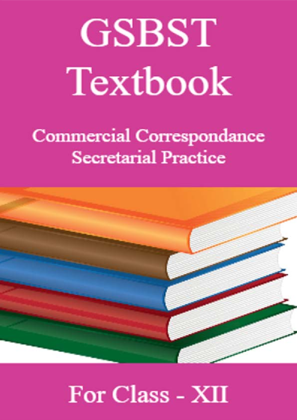 GSBST Textbook Commercial Correspondance Secretarial Practice For Class - XII - Page 1