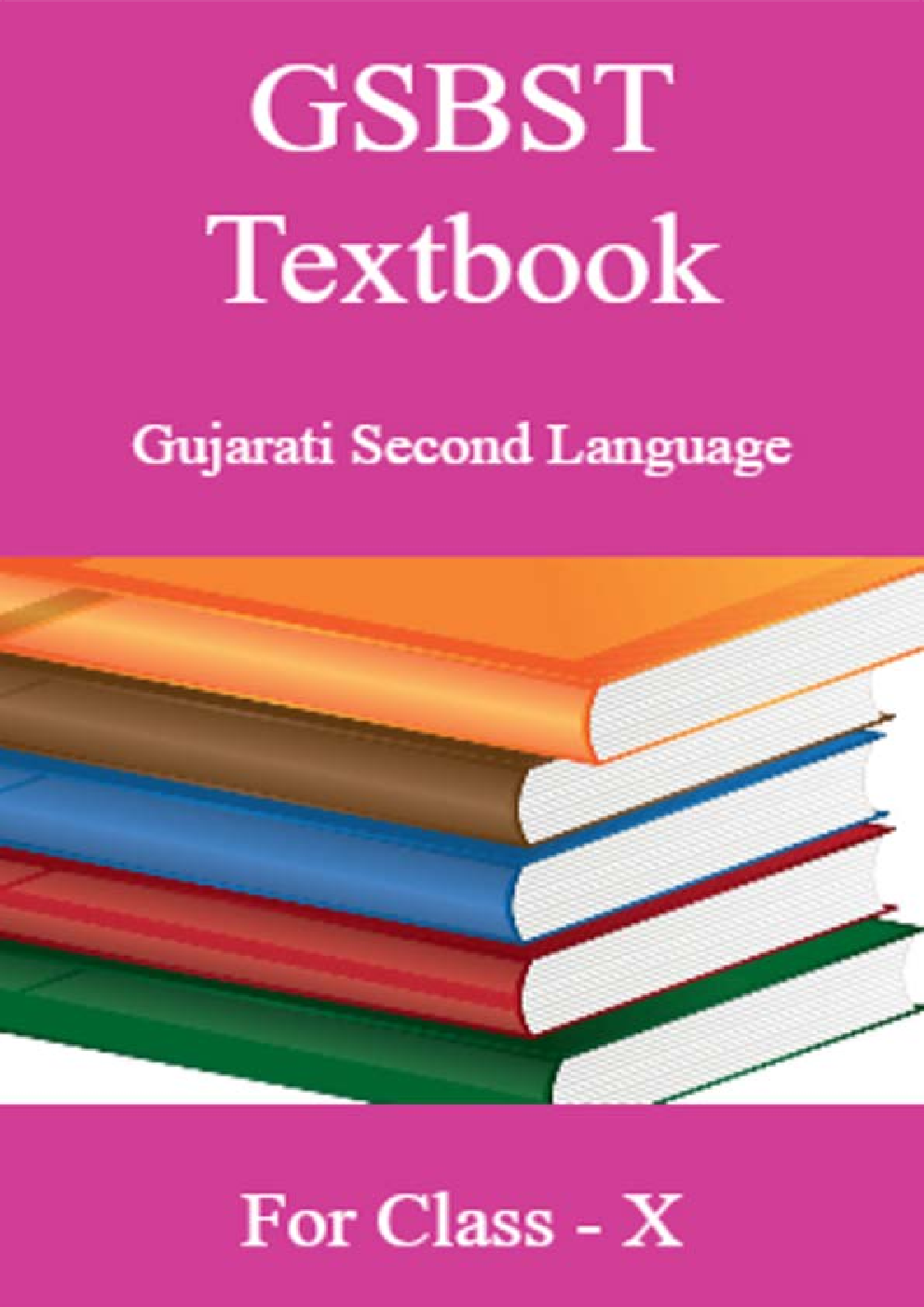 GSBST Textbook Gujarati Second Language For Class - X - Page 1