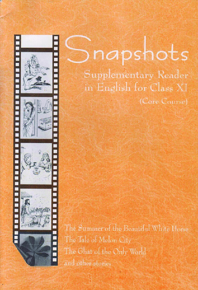 NCERT Textbook English (Snapshots-Supplemantary Reader) For Class - XI - Page 1