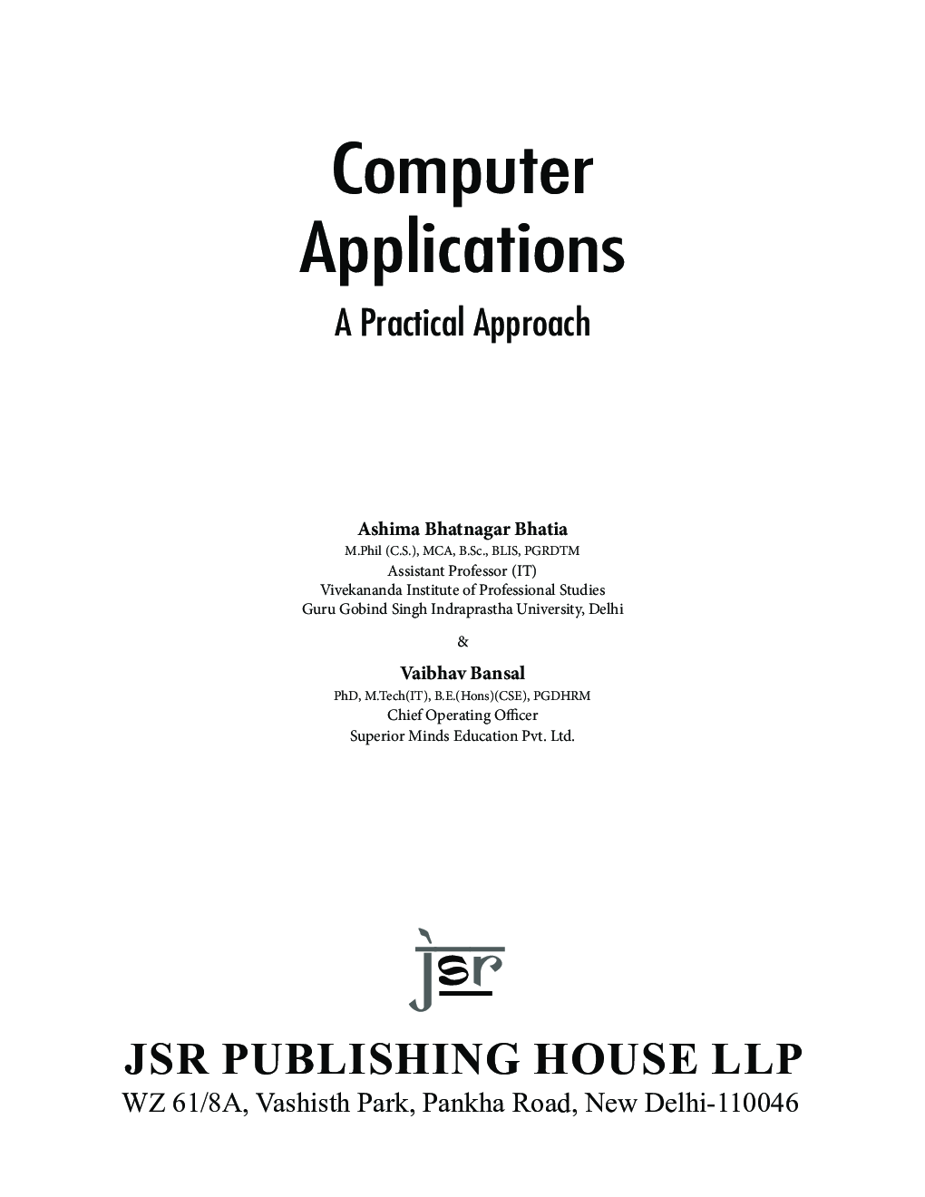 Computer Applications - A Practical Approach - Page 5