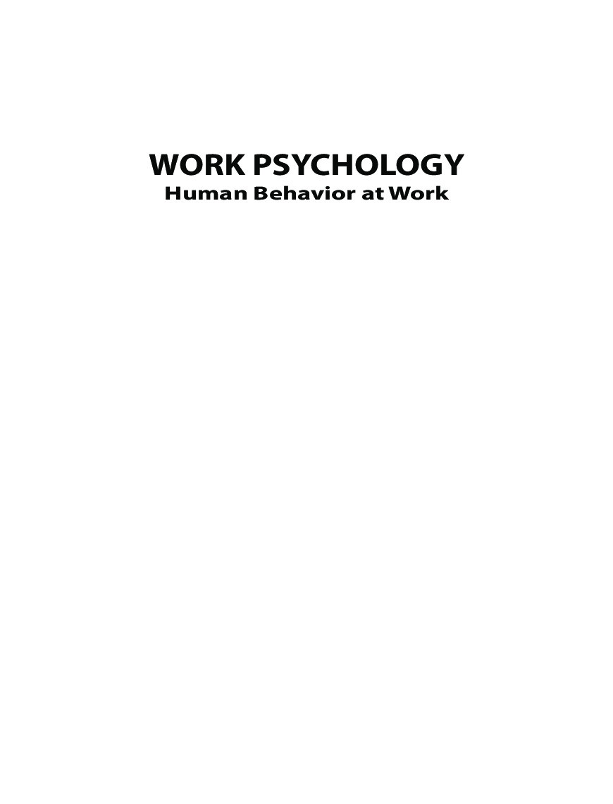 Work Psychology: Human Behavior At Work - Page 3