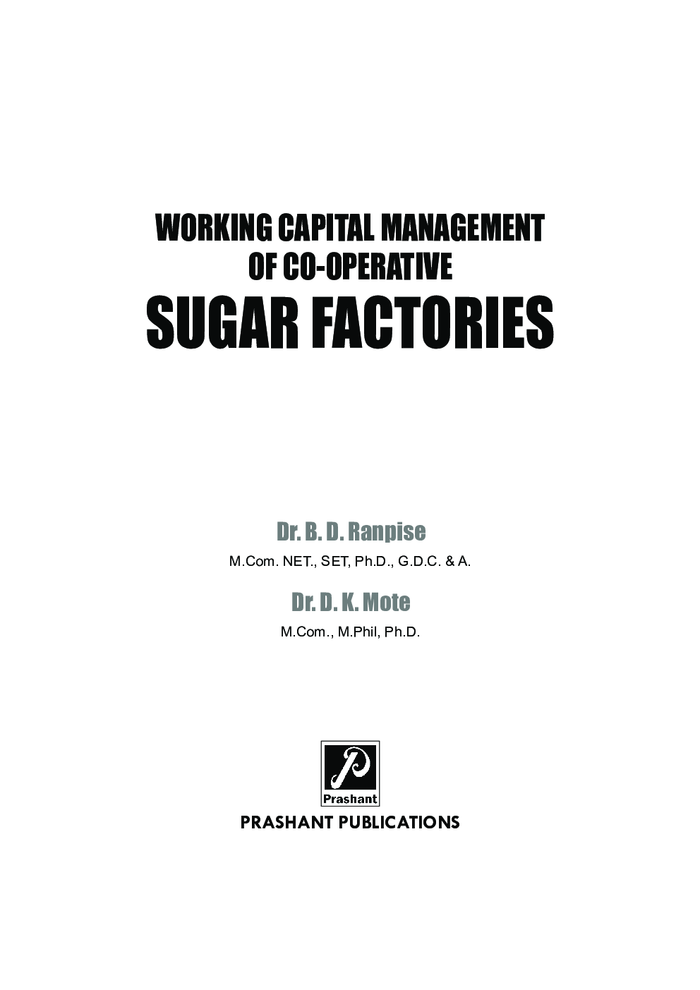 Working Capital Management Of Co-Operative Sugar Factories - Page 2
