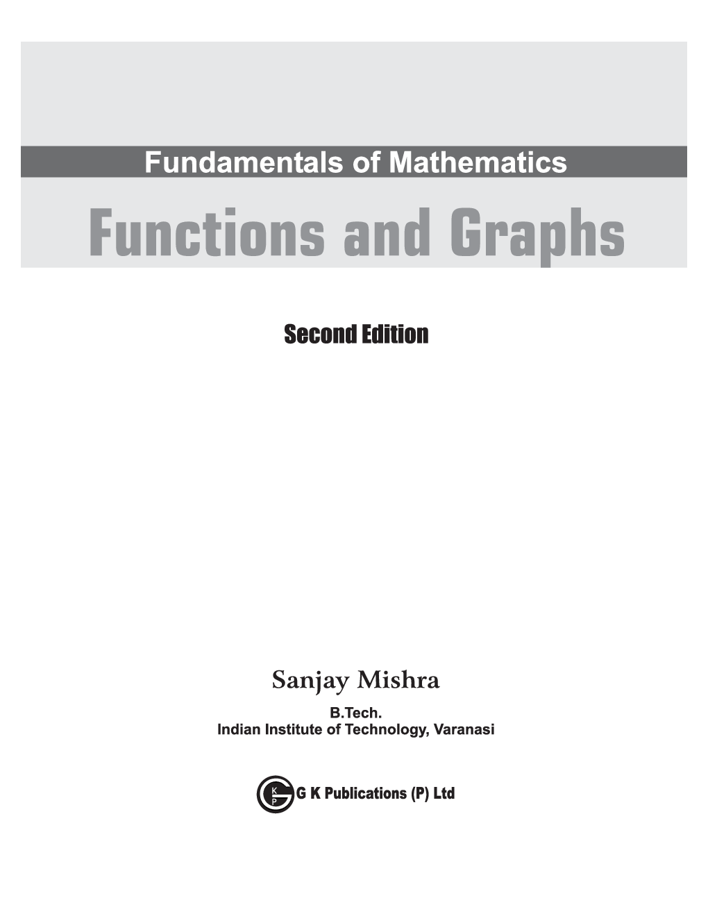 Fundamentals Of Mathematics - Functions & Graphs  2ed - Page 2