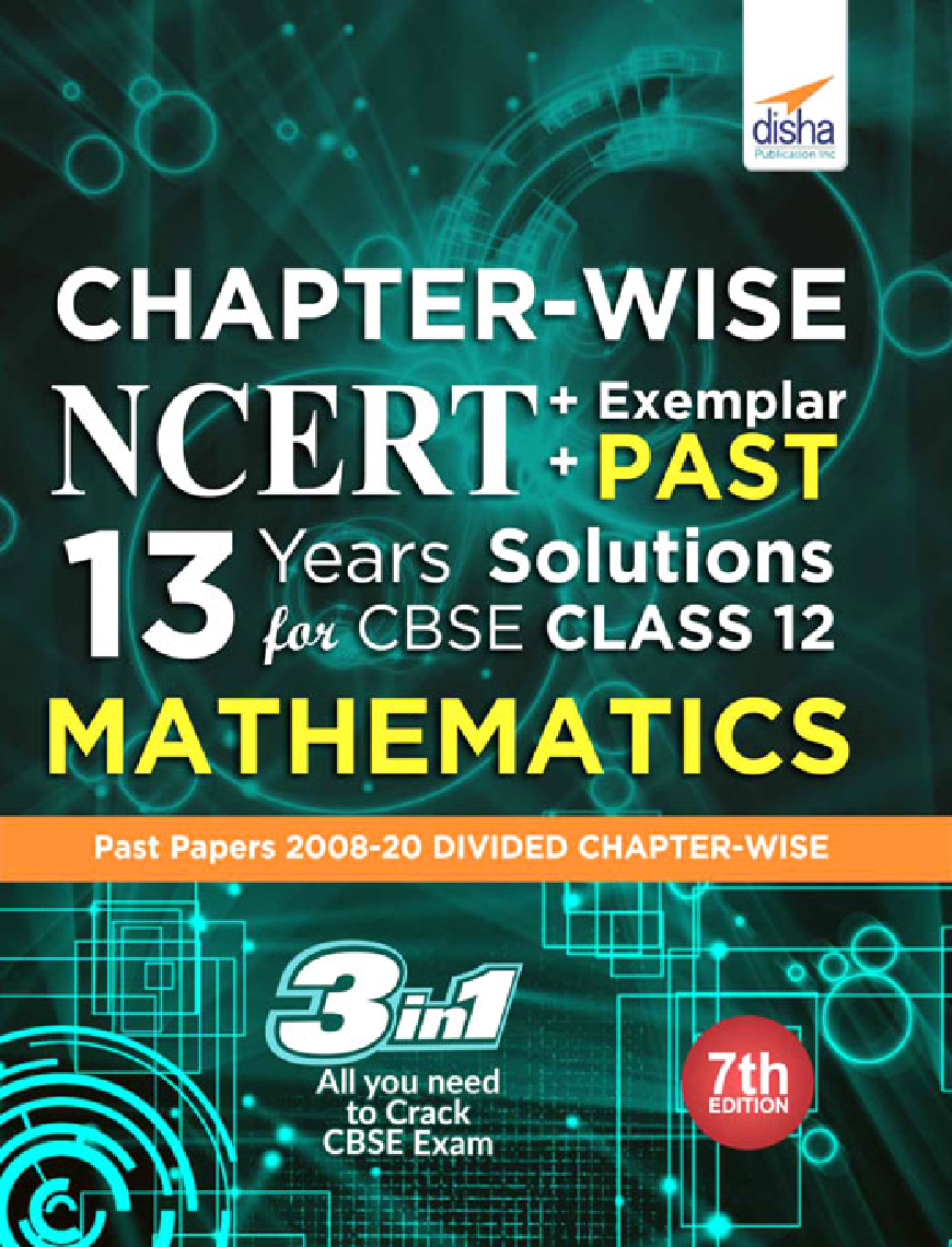 Chapter-Wise NCERT + Exemplar + Past 13 Years Solutions For CBSE Class 12 Mathematics 7th Edition - Page 1
