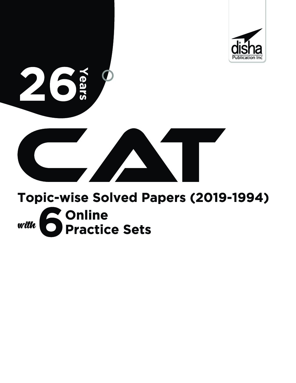 26 Years CAT Topic-Wise Solved Papers (2019-1994) With 6 Online Practice Sets 13th edition - Page 2