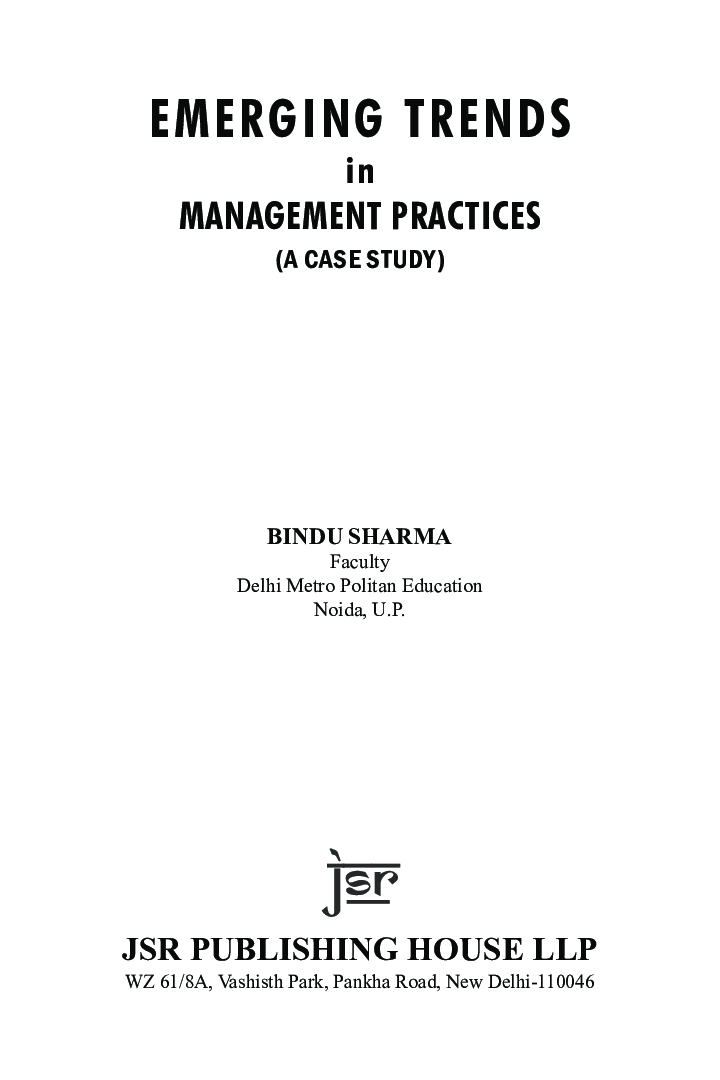 Emerging Trends In Management Practices (A Case Study) - Page 5