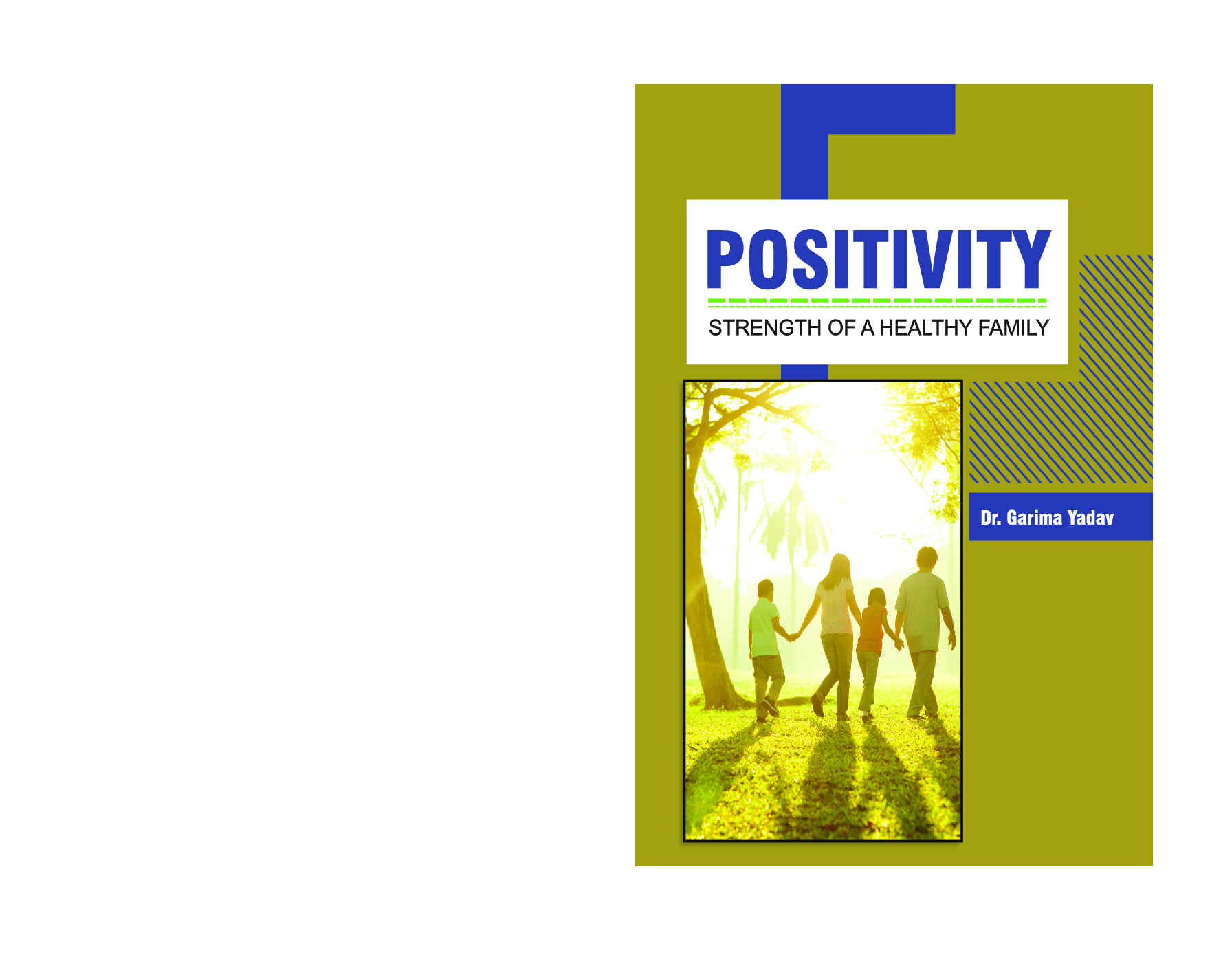 Positivity: Strength Of A Healthy Family - Page 1