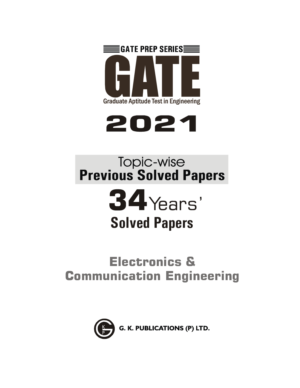 GATE 2021 Electronics & Communication Engineering Topicwise (34 Years Solved Papers) - Page 2