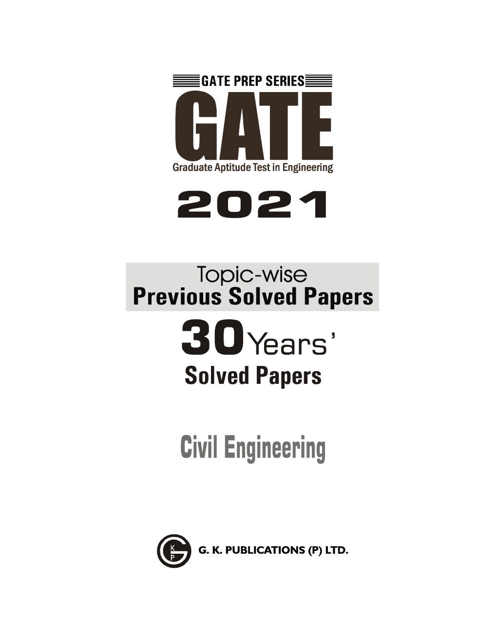 GATE 2021 Civil Engineering Topicwise (30 Years Solved Papers) - Page 2