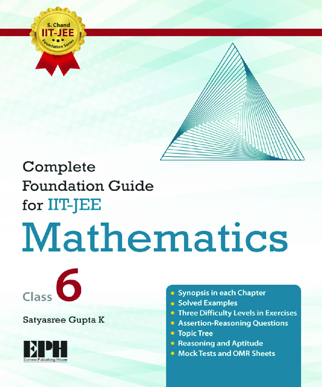 Download Complete Foundation Guide For IIT Jee Mathematics Class 6 by