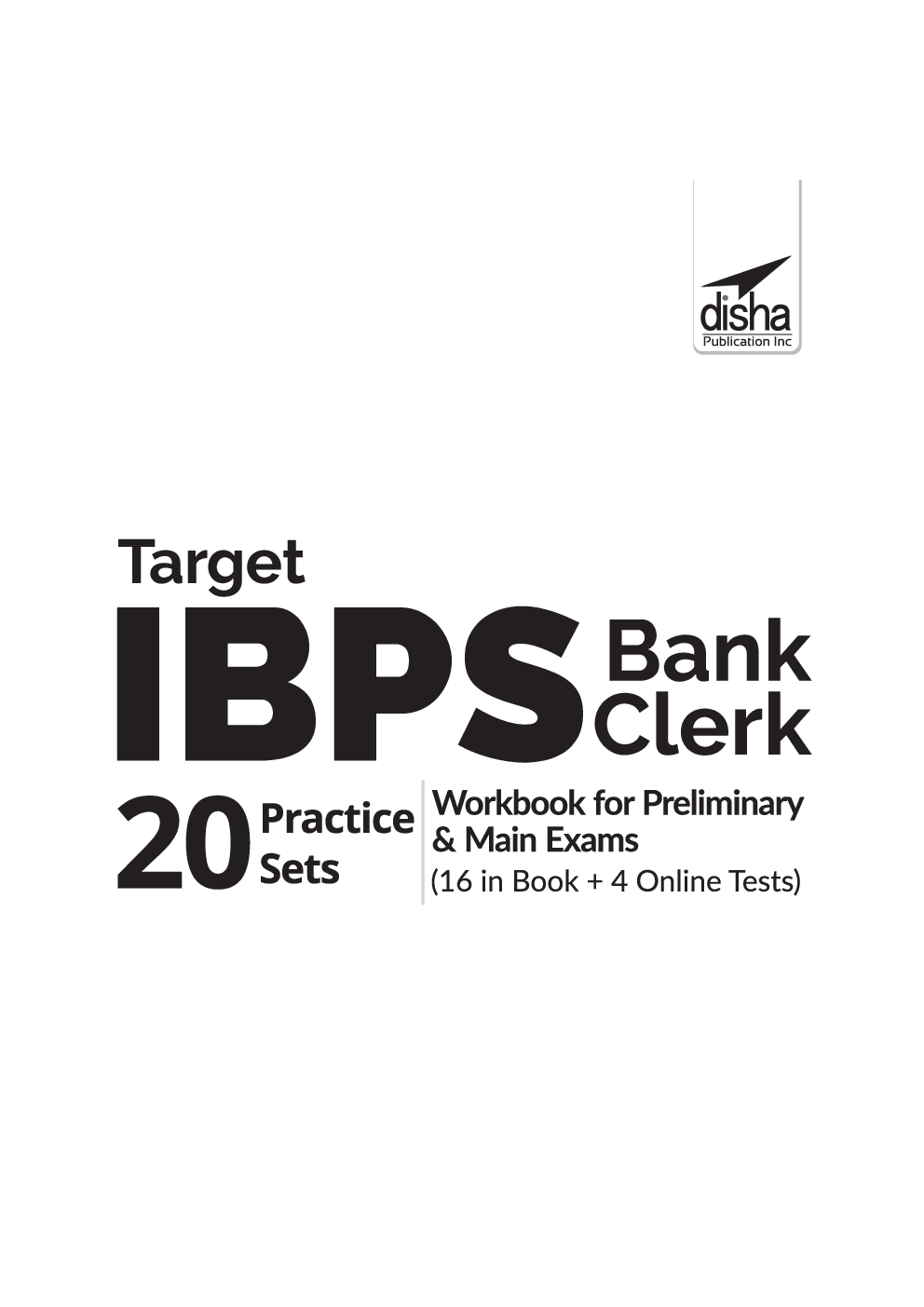 Target IBPS Bank Clerk 20 Practice Sets Workbook For Preliminary & Main Exams (16 In Book + 4 Online Tests) 9th Edition - Page 2