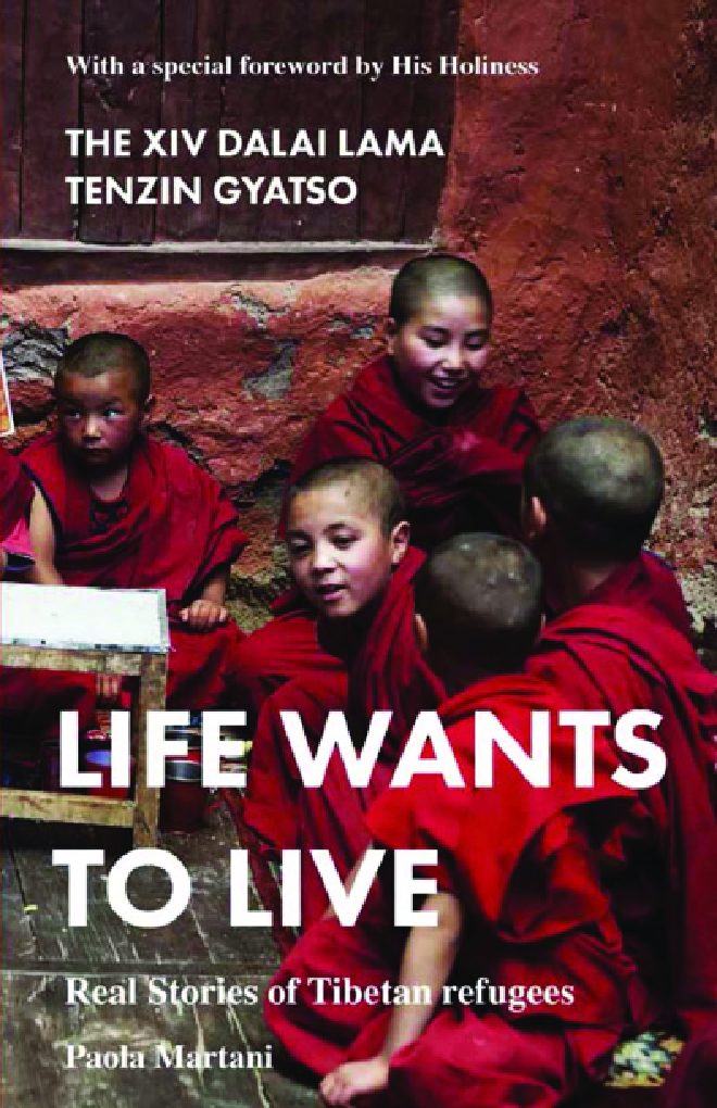 Life Wants to Live Real Stories of Tibetan Refugees - Page 1