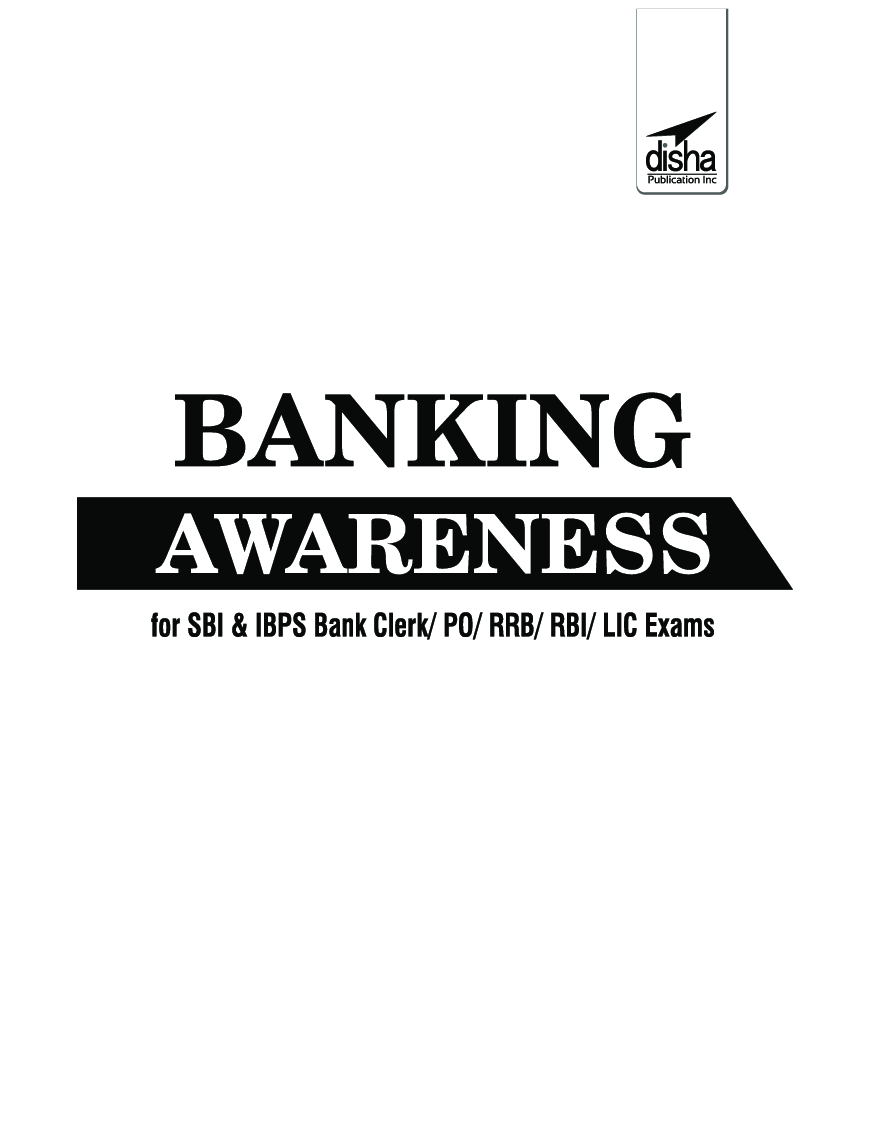 Banking Awareness For SBI & IBPS Bank Clerk/ PO/ RRB/ RBI/ LIC Exams 4th Edition - Page 2