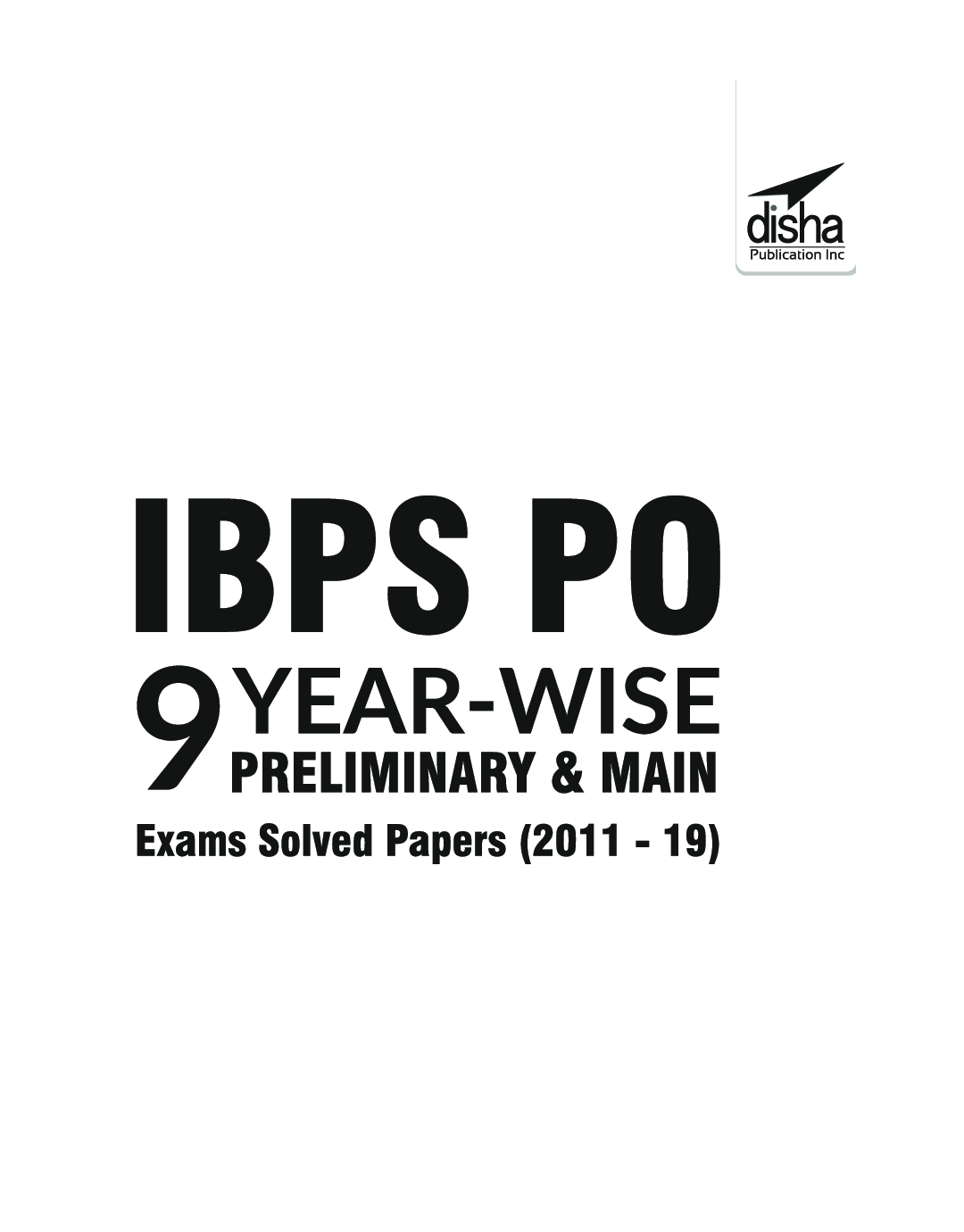 IBPS PO 9 Year-Wise Preliminary & Main Exams Solved Papers (2011-19) - Page 2