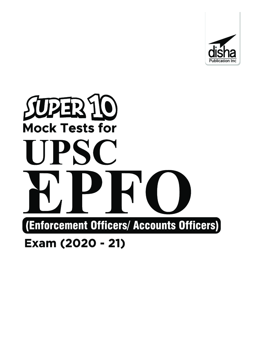 Super 10 Mock Tests For UPSC EPFO (Enforcement Officers/Accounts Officers) Exam (2020-21) - Page 2