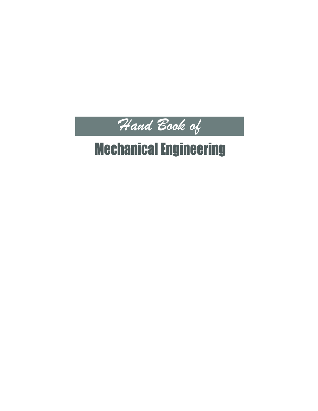 Hand Book Of Mechanical Engineering 2018 - Page 2