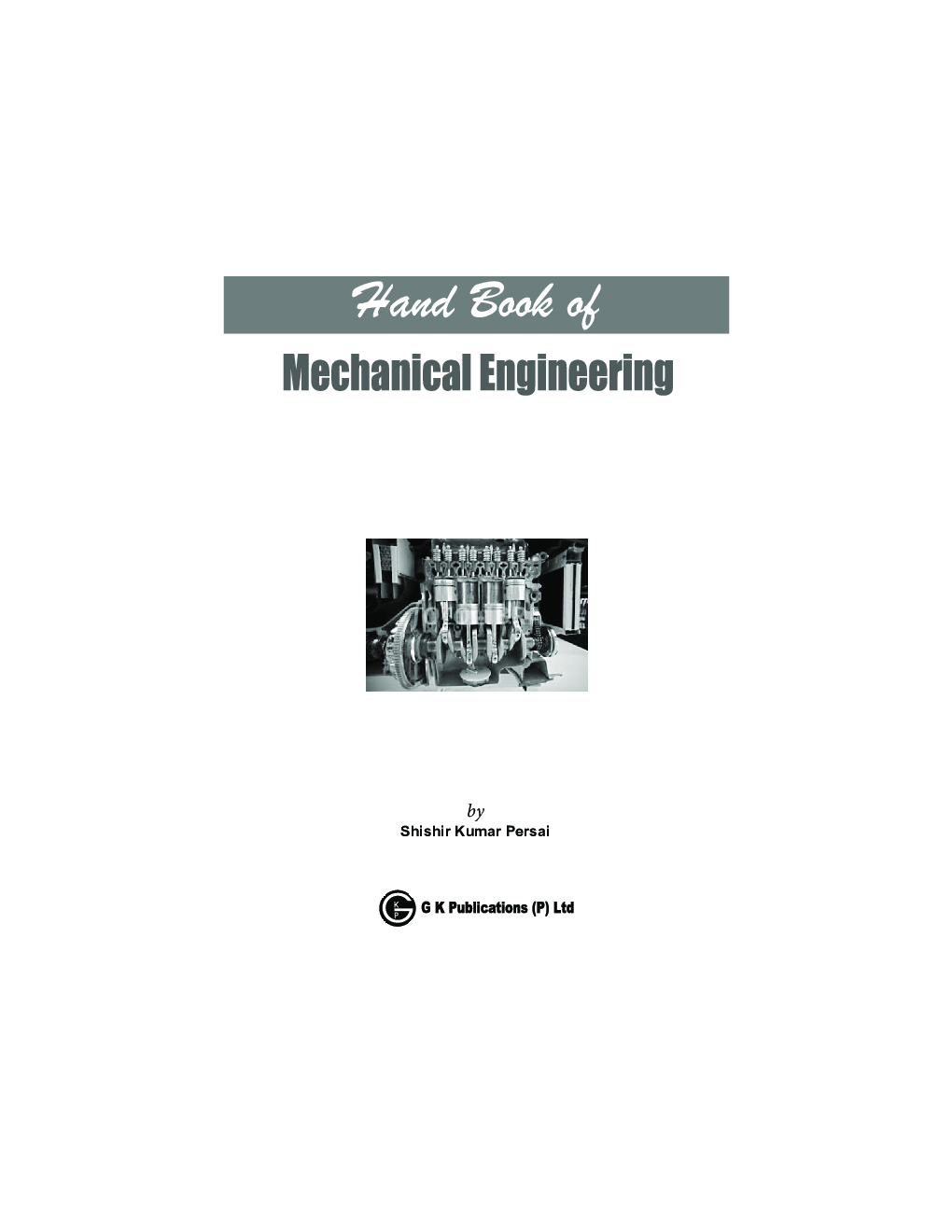 Hand Book Of Mechanical Engineering 2018 - Page 4