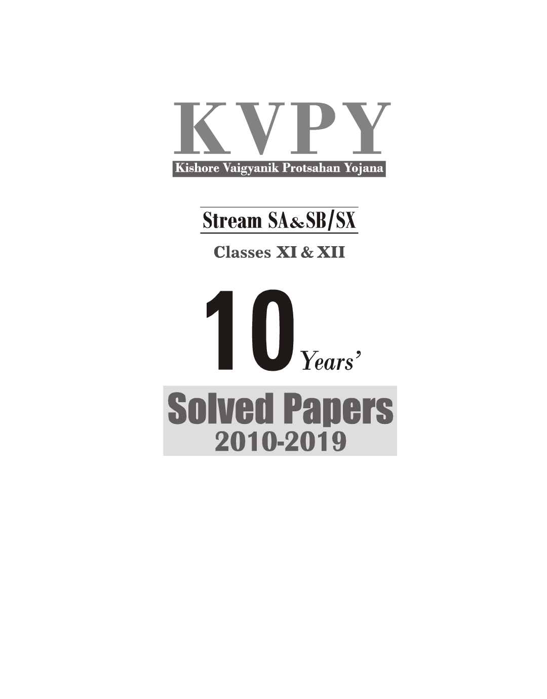 KVPY 2020 - Stream SA & SB/SX (Class XI & XII) 10 Years Solved Papers  - 2019 - Page 2