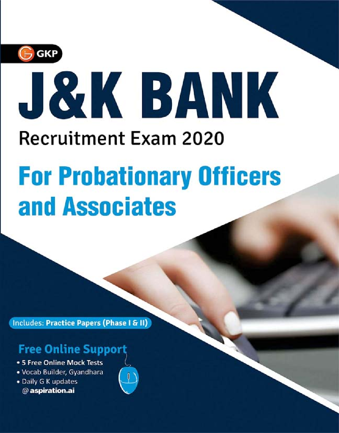 J & K Bank 2020 : Probationary Officers & Associates - Guide - Page 1