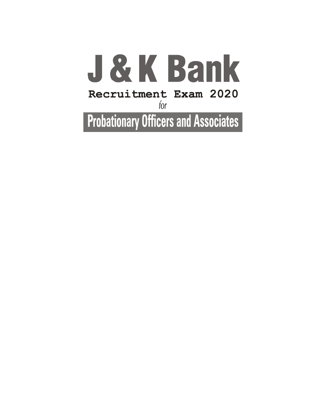 J & K Bank 2020 : Probationary Officers & Associates - Guide - Page 2