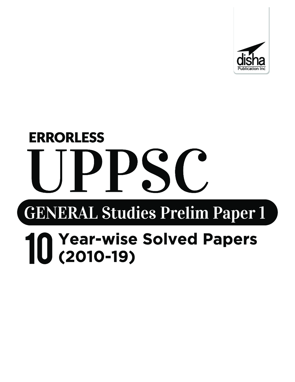 Errorless UPPSC General Studies Prelim Paper 1 - 10 Year-Wise Solved Papers (2010 - 19) - Page 2
