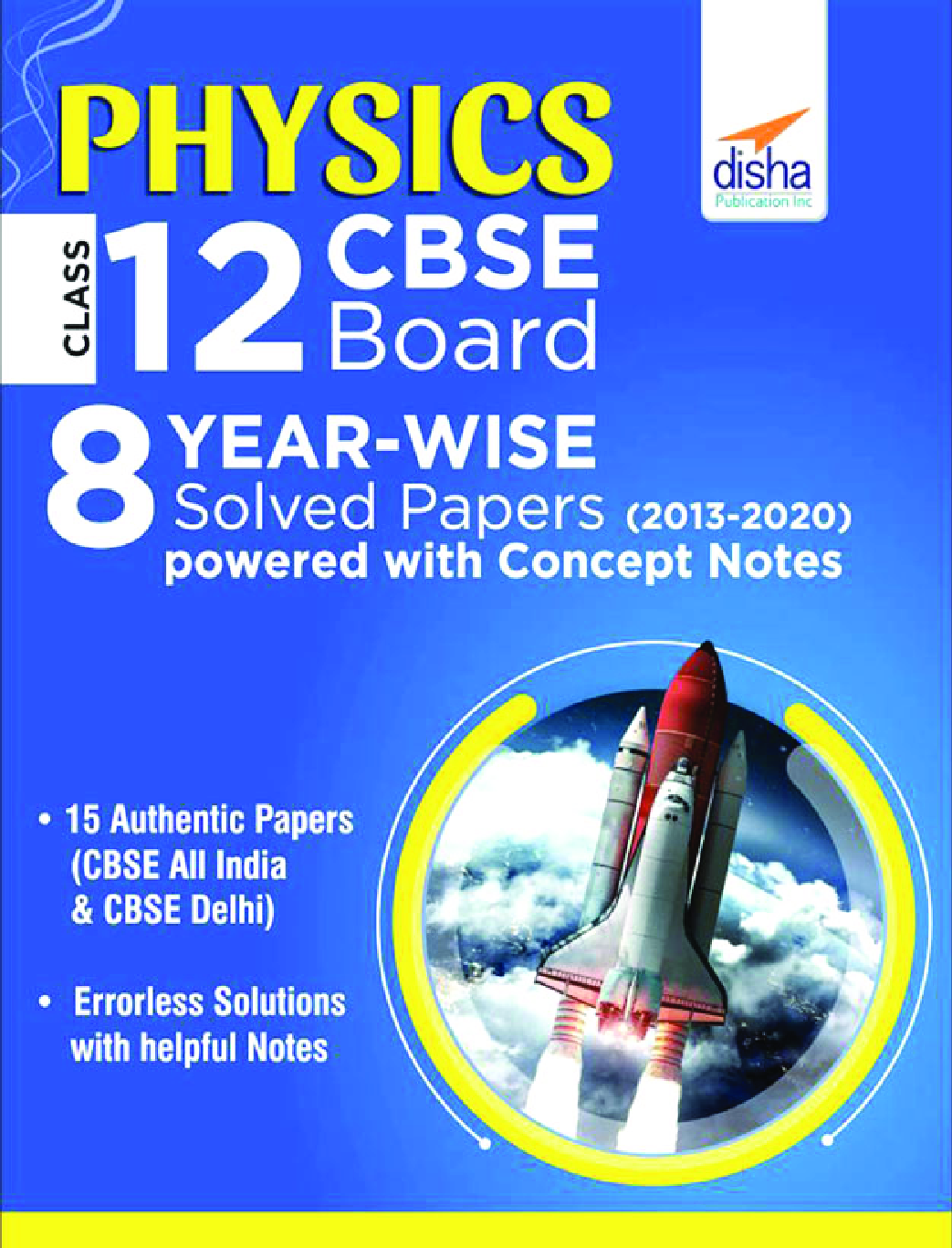 Physics Class 12 CBSE Board 8 Year-Wise (2013 - 2020) Solved Papers powered With Concept Notes - Page 1