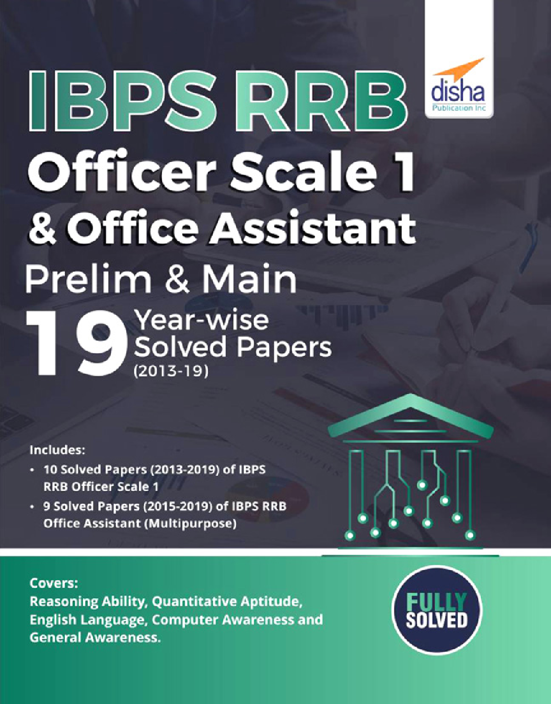 IBPS RRB Officer Scale 1 & Office Assistant Prelim & Main 19 Year-Wise Solved Papers (2013-19) - Page 1
