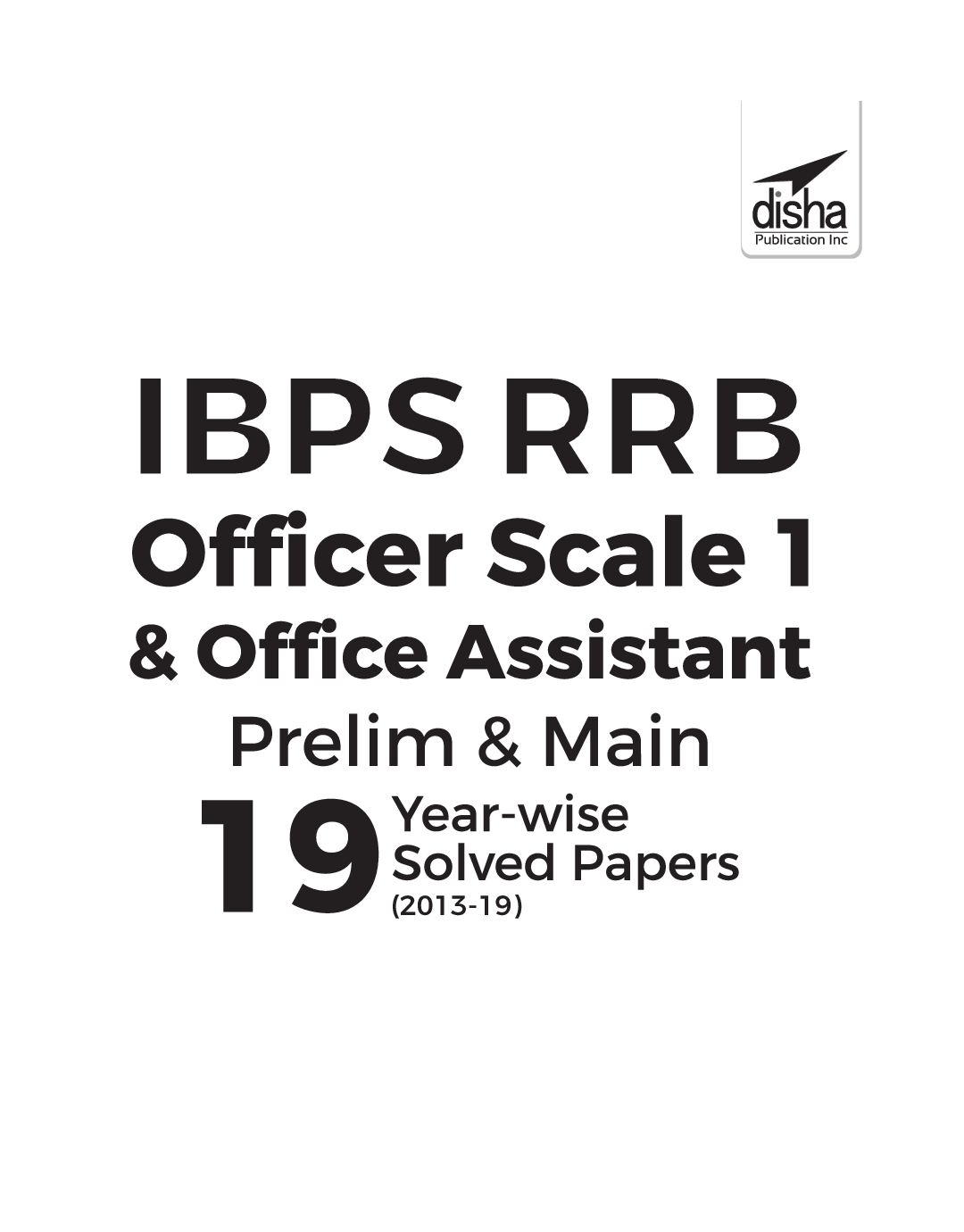 IBPS RRB Officer Scale 1 & Office Assistant Prelim & Main 19 Year-Wise Solved Papers (2013-19) - Page 2