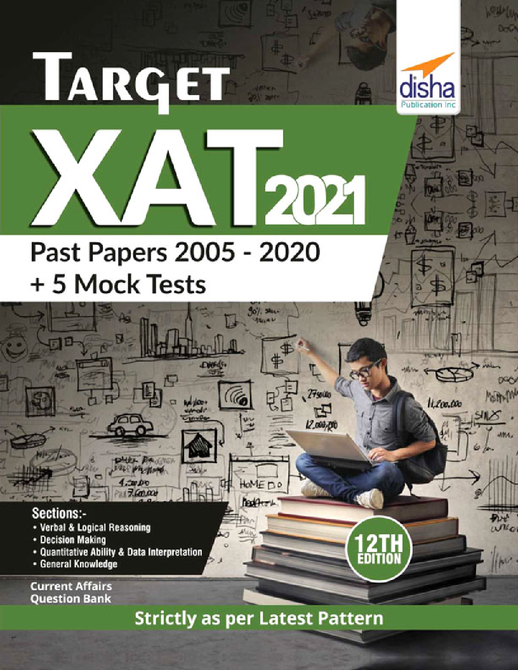 Target XAT 2021 (Past Papers 2005 - 2020 + 5 Mock Tests) 12th Edition - Page 1