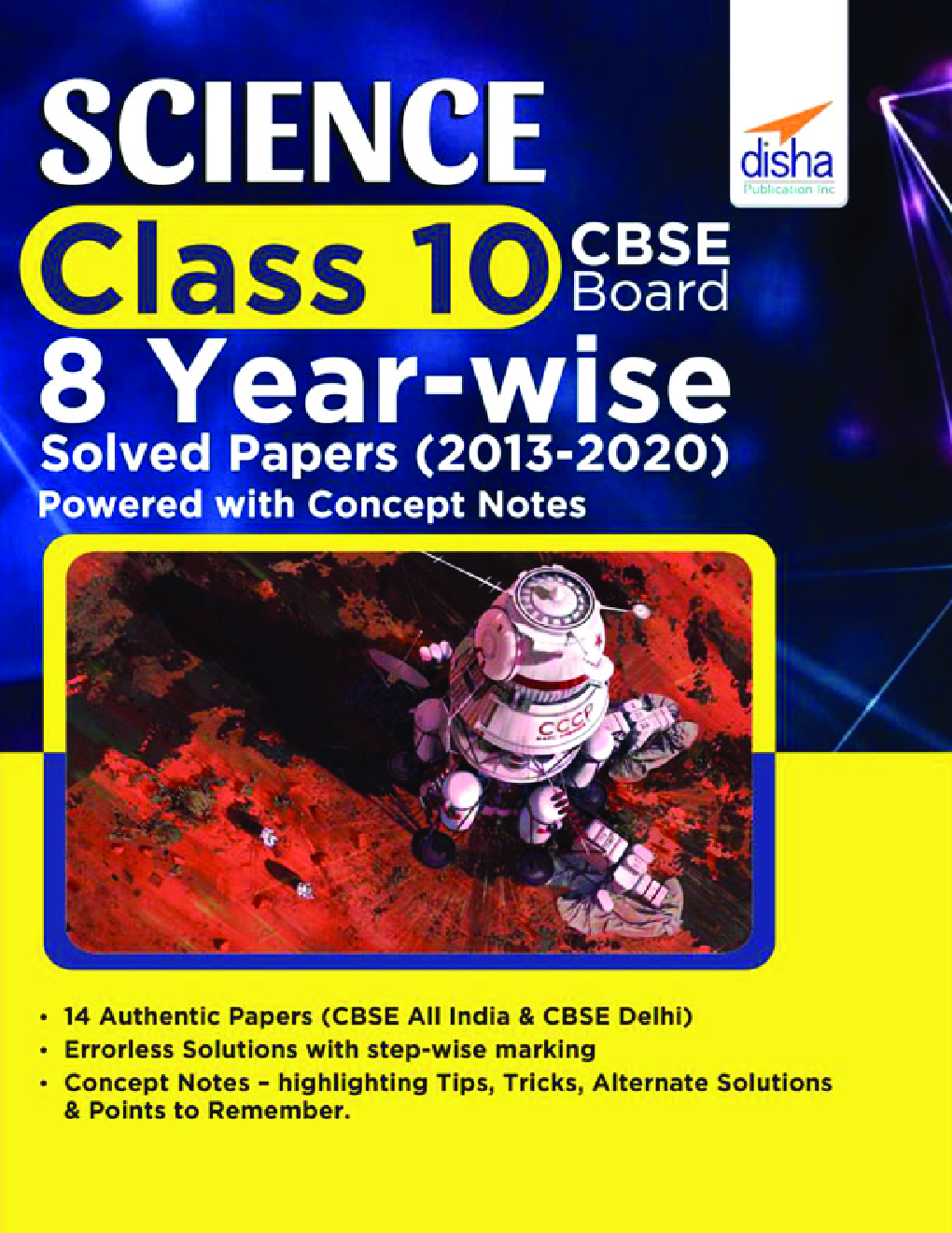 Science Class 10 CBSE Board 8 Year-Wise Solved Papers (2013 - 2020) Powered With Concept Notes - Page 1