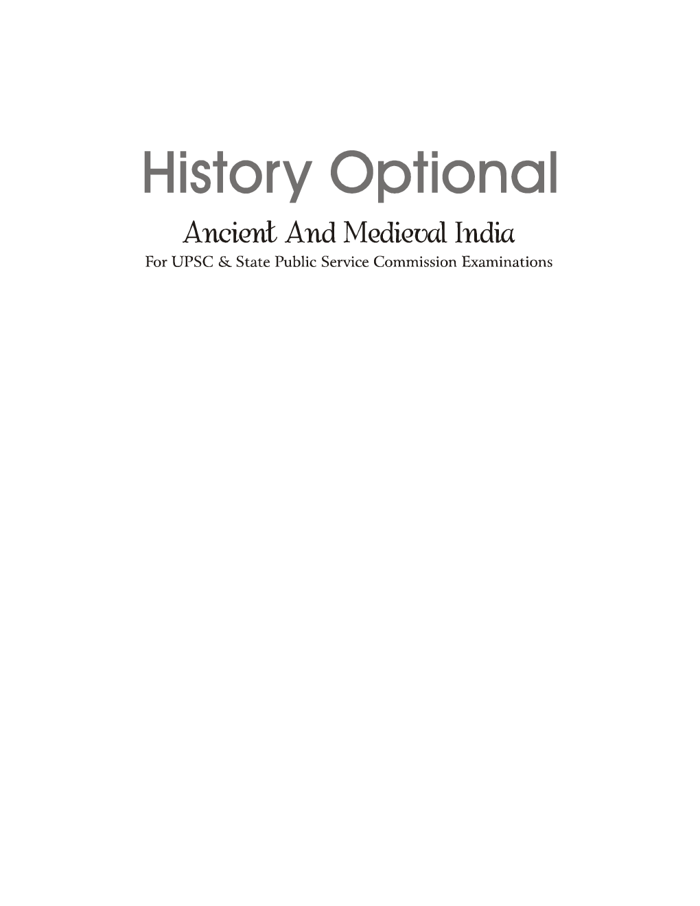 UPSC Previous Years' Solved Papers (1979-2019) - History Optional `Ancient & Medieval India' - Page 2