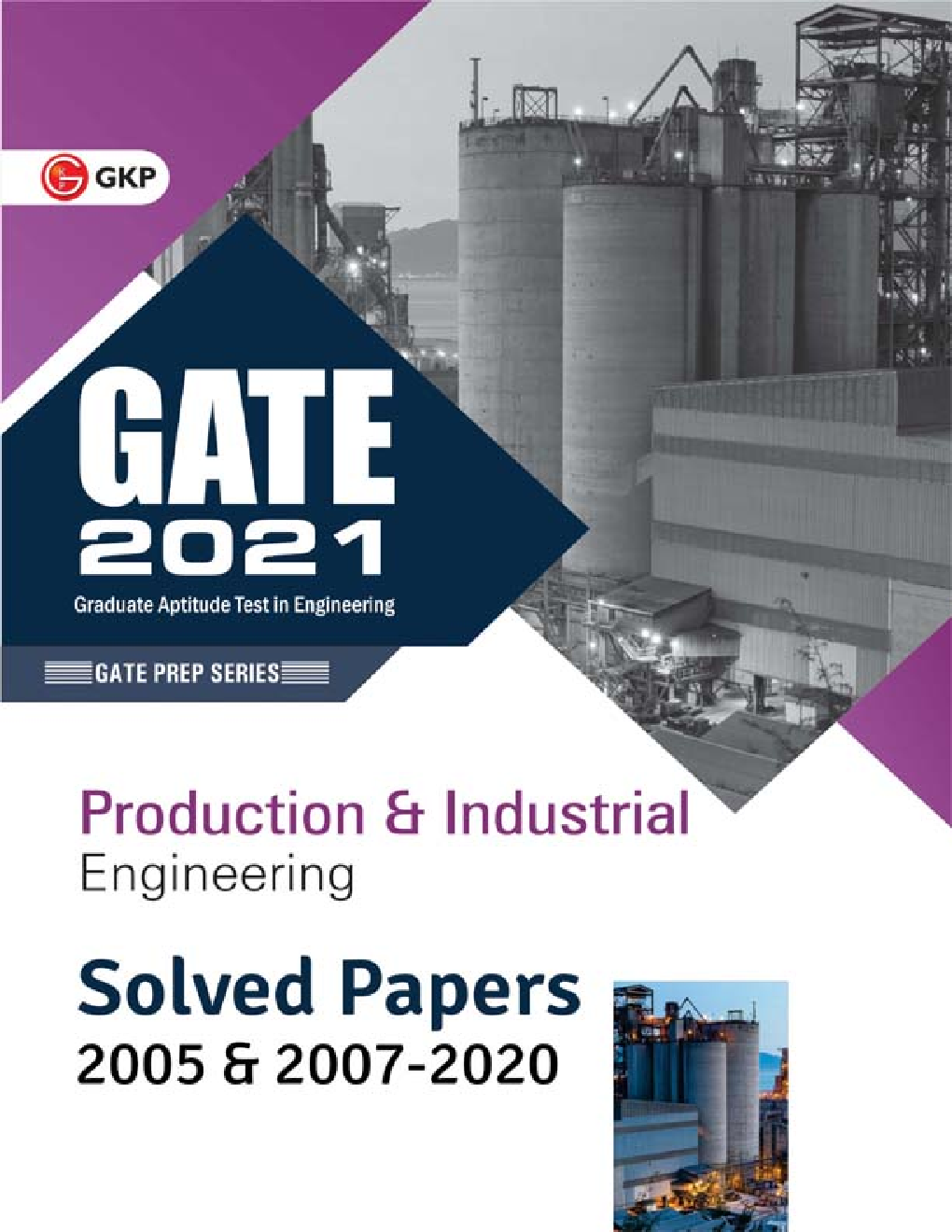 GATE 2021 - Production & Industrial Engineering - Solved Papers 2005 & 2007-2020 - Page 1
