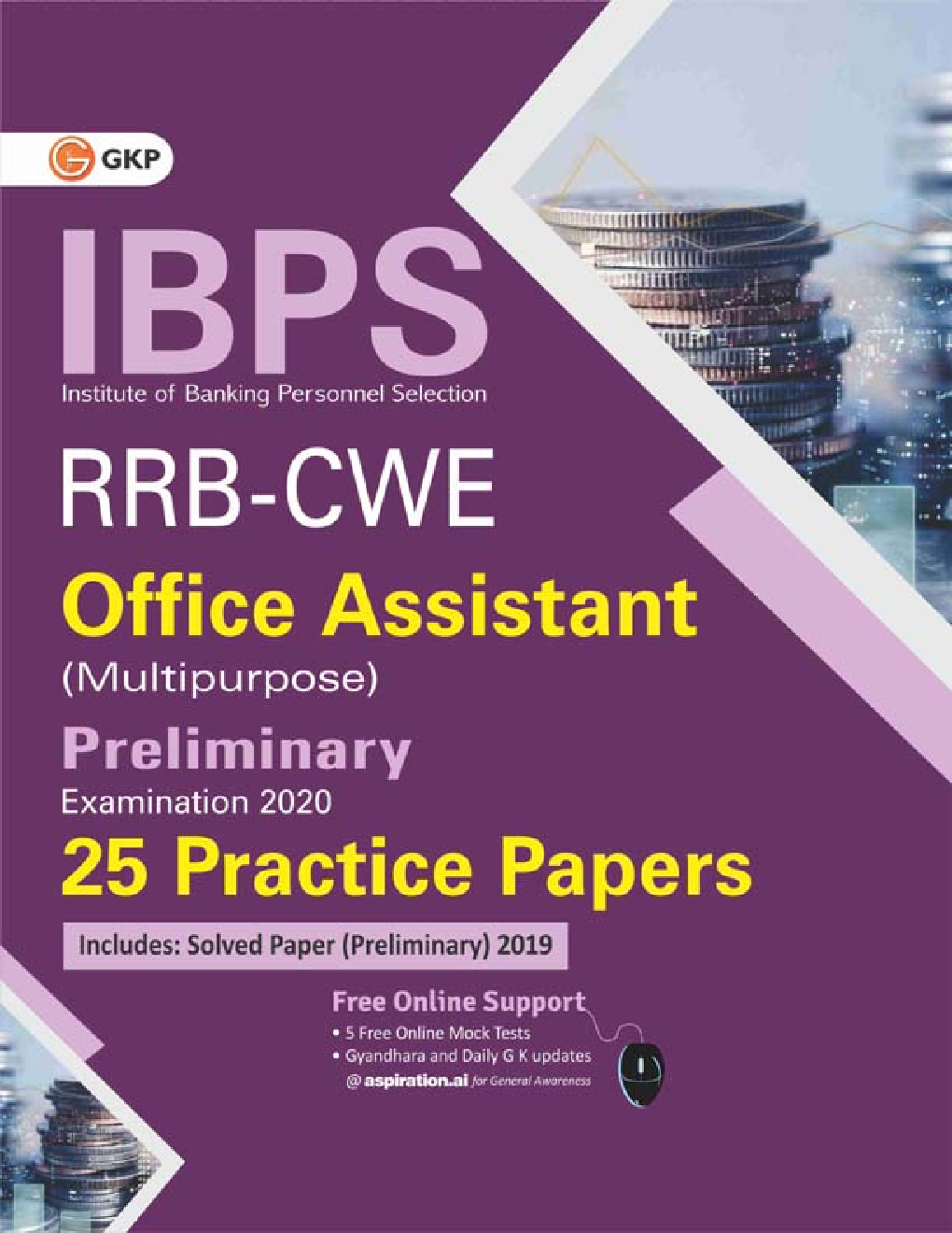 IBPS RRB-CWE Office Assistant (Multipurpose) Preliminary -25 Practice Papers - Page 1