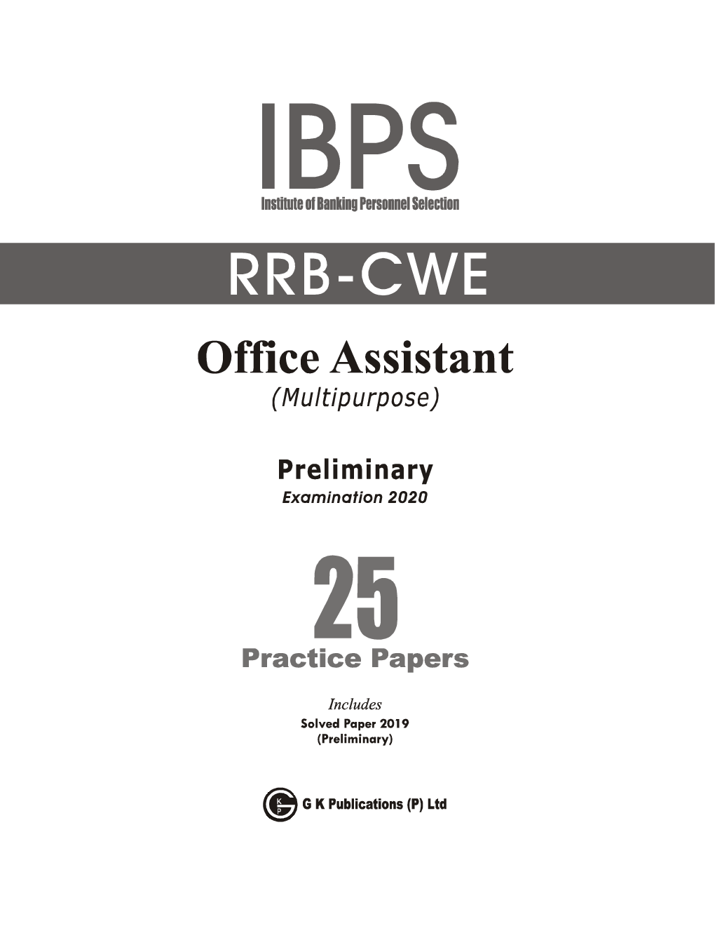 IBPS RRB-CWE Office Assistant (Multipurpose) Preliminary -25 Practice Papers - Page 2