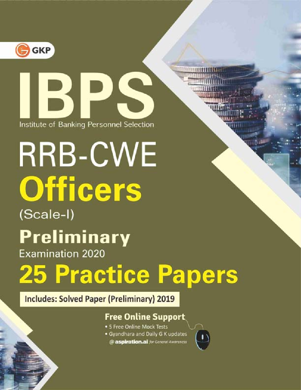 IBPS RRB-CWE Officers Scale I Preliminary -25 Practice Papers - Page 1