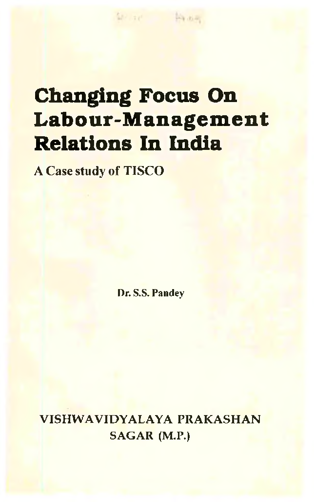 Changing Focus On Labour-Management Relations In India - Page 2