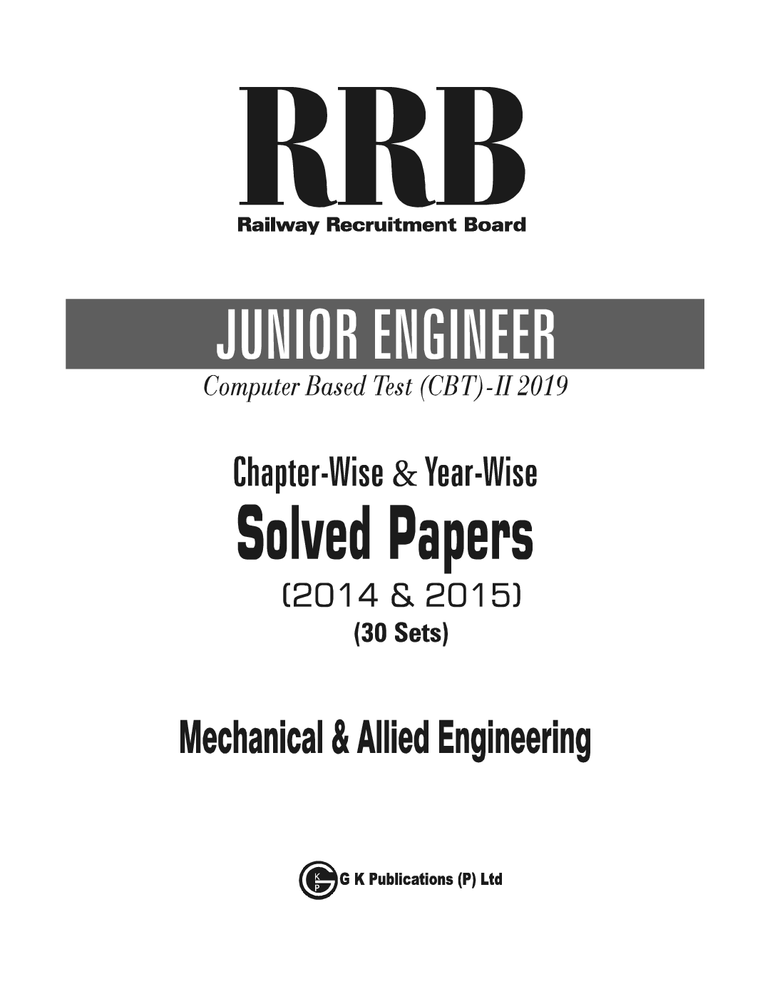 RRB 2019 - Junior Engineer CBT II 30 Sets : Chapter-Wise & Year-Wise Solved Papers (2014 & 2015) - Mechanical & Allied Engineering - Page 2
